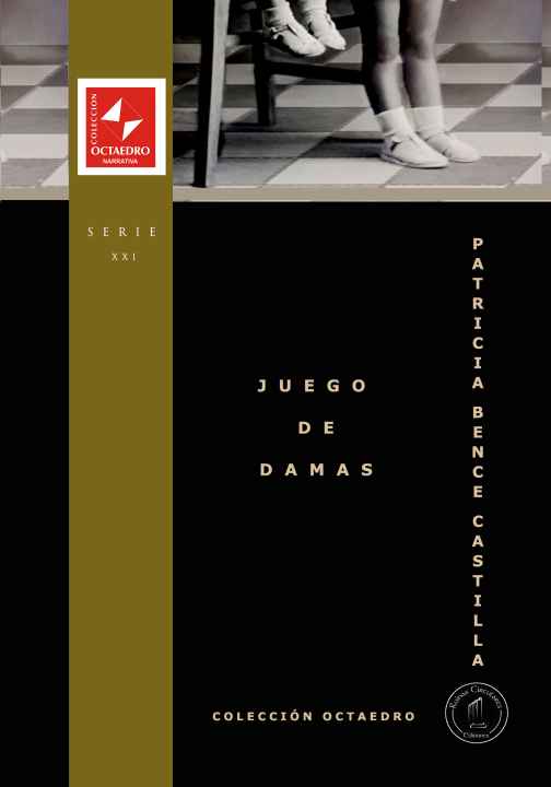 Juego de damas, de Patricia Bence Castilla
